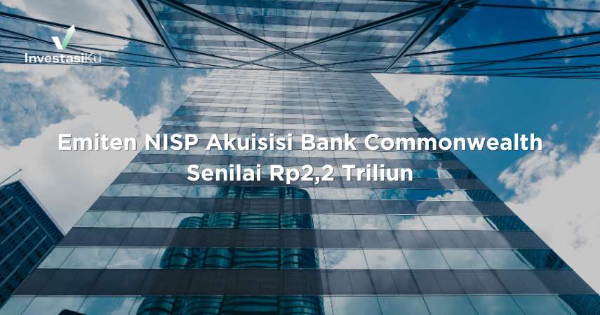 NISP Akuisisi Bank Commonwealth